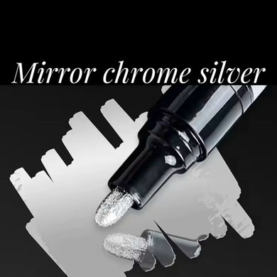 Маркер хромоване срібло супер глянець "Mirror chrome silver" срібло, 1 шт. 2 мм